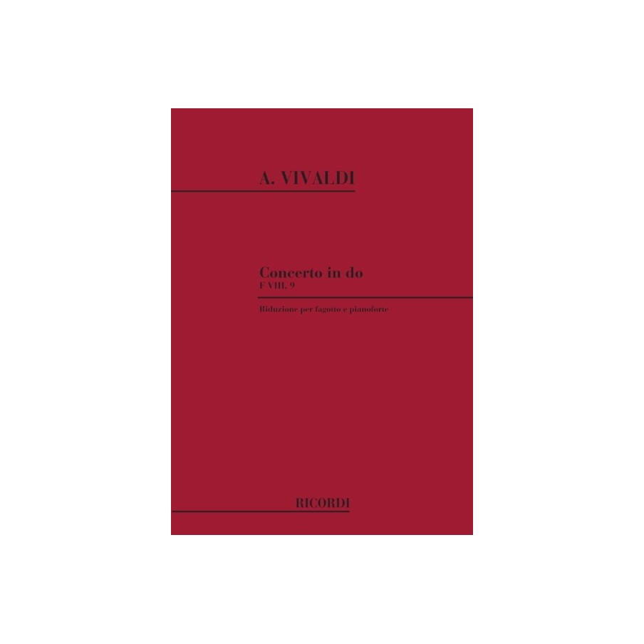 Concerto per Fagotto, Archi e BC in Do Rv 473 