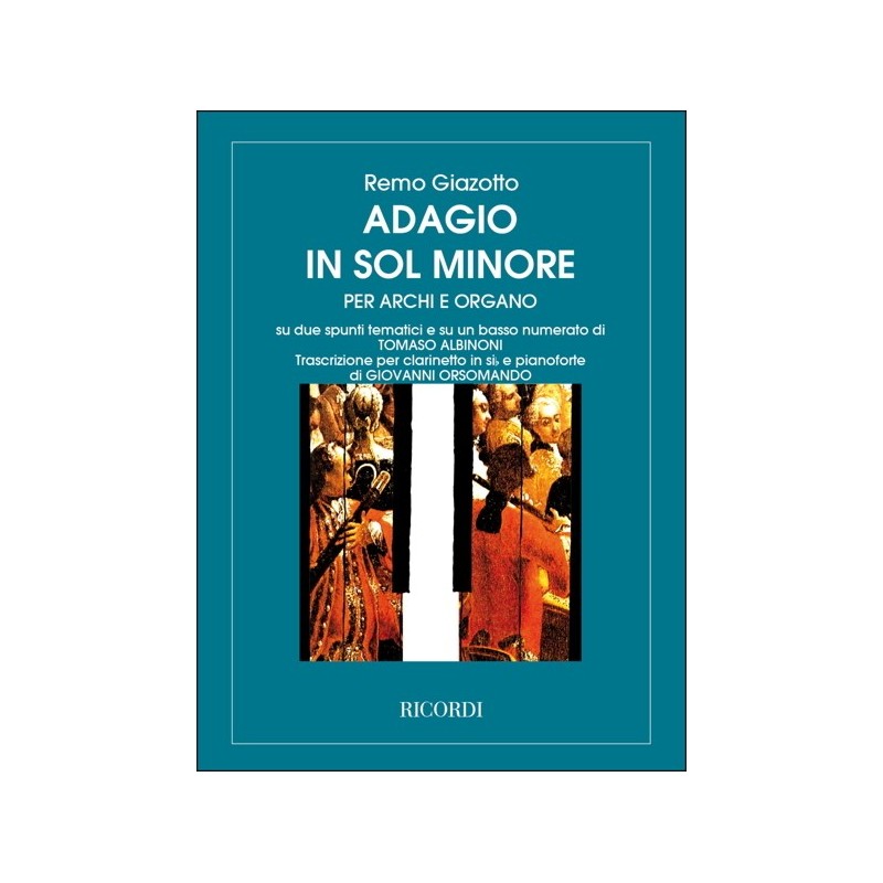Adagio In Sol Min. Per Archi E Organo 