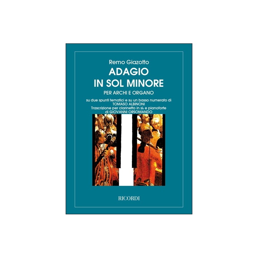 Adagio In Sol Min. Per Archi E Organo 