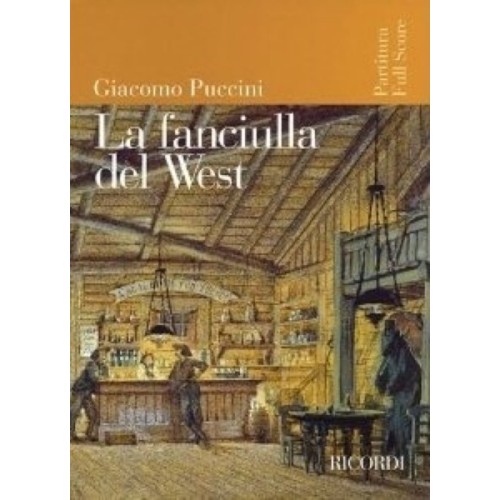 9781423403470PR_00138300 La Fanciulla del West