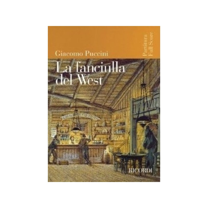 9781423403470PR_00138300 La Fanciulla del West