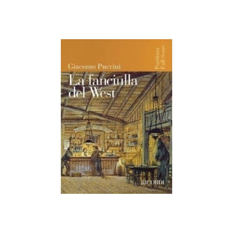 9781423403470PR_00138300 La Fanciulla del West