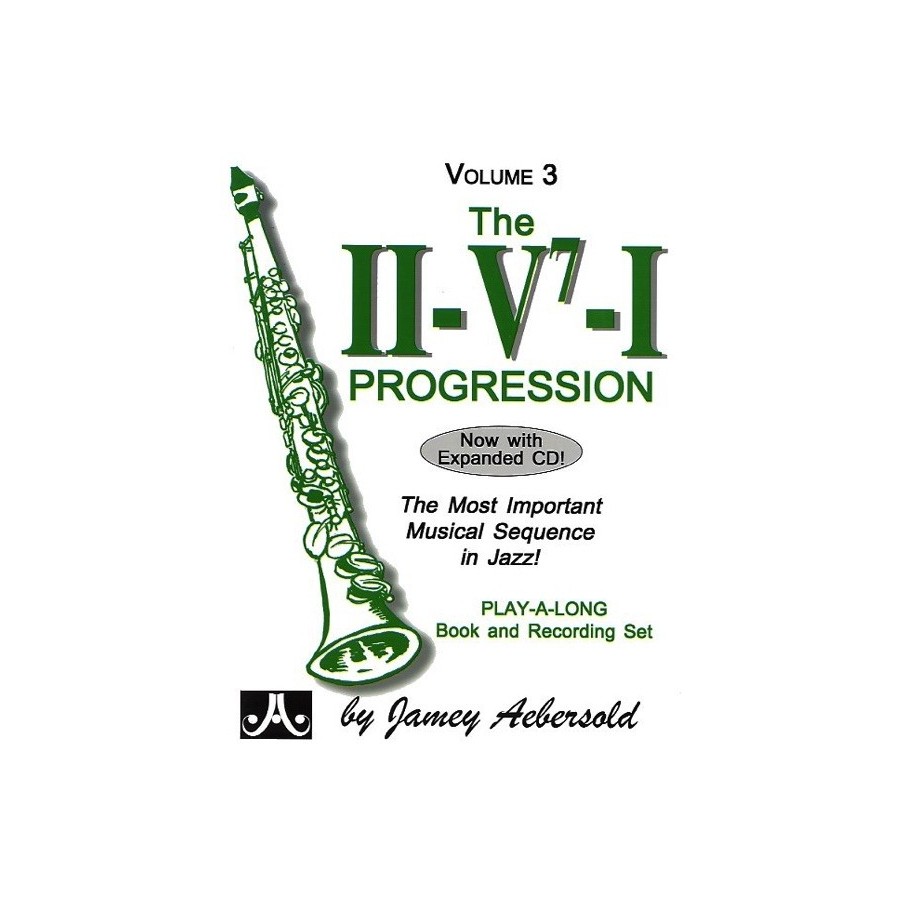 00000000640719781562241292AEBV03DS Aebersold Vol. 3 The II/V7/I Progression