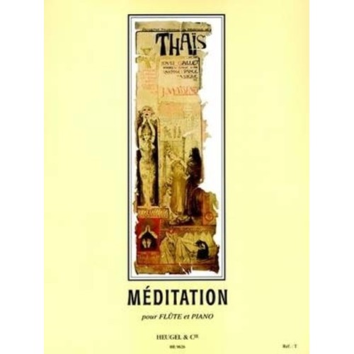 9790047096265ALHE09626 Méditation de Thaïs, pour Flûte et Piano