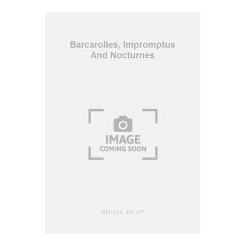 9790047227515ALHE22751 Barcarolles, Impromptus And Nocturnes