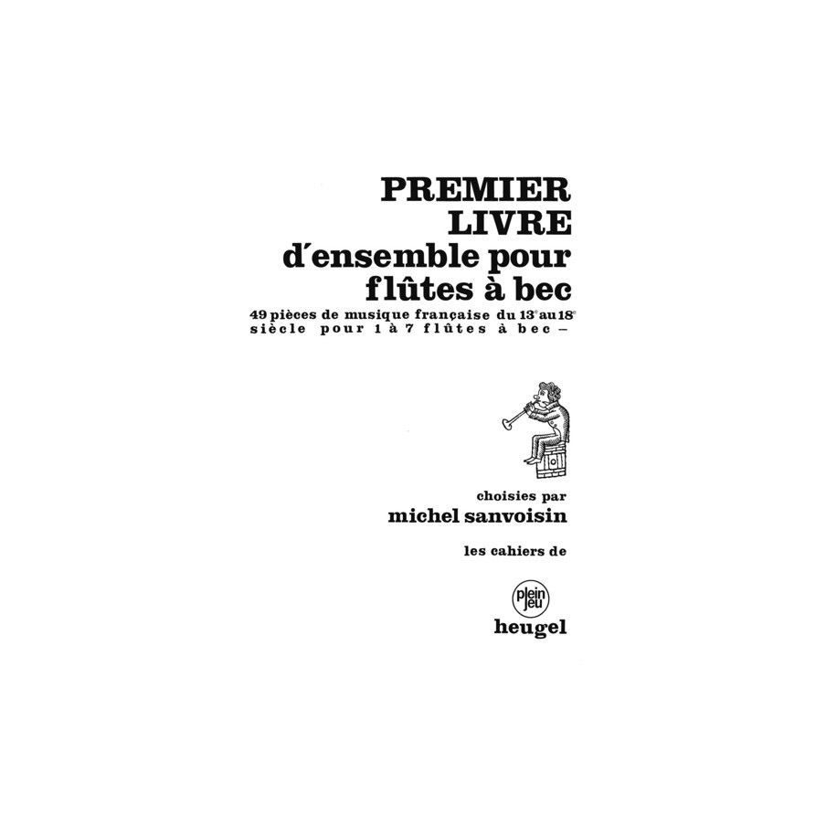 9790047320926ALHE32092 Premier Livre d'Ensemble pour Flûtes à Bec