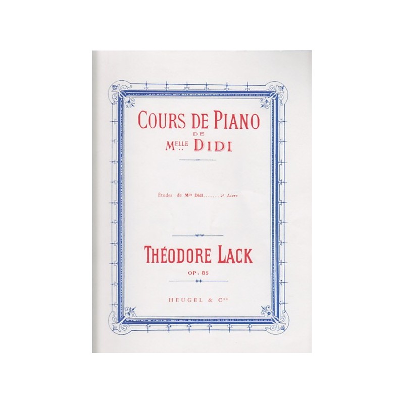 9790047333063ALHE33306 Cours de Piano de Mlle Didi Etudes Volume 2 Piano
