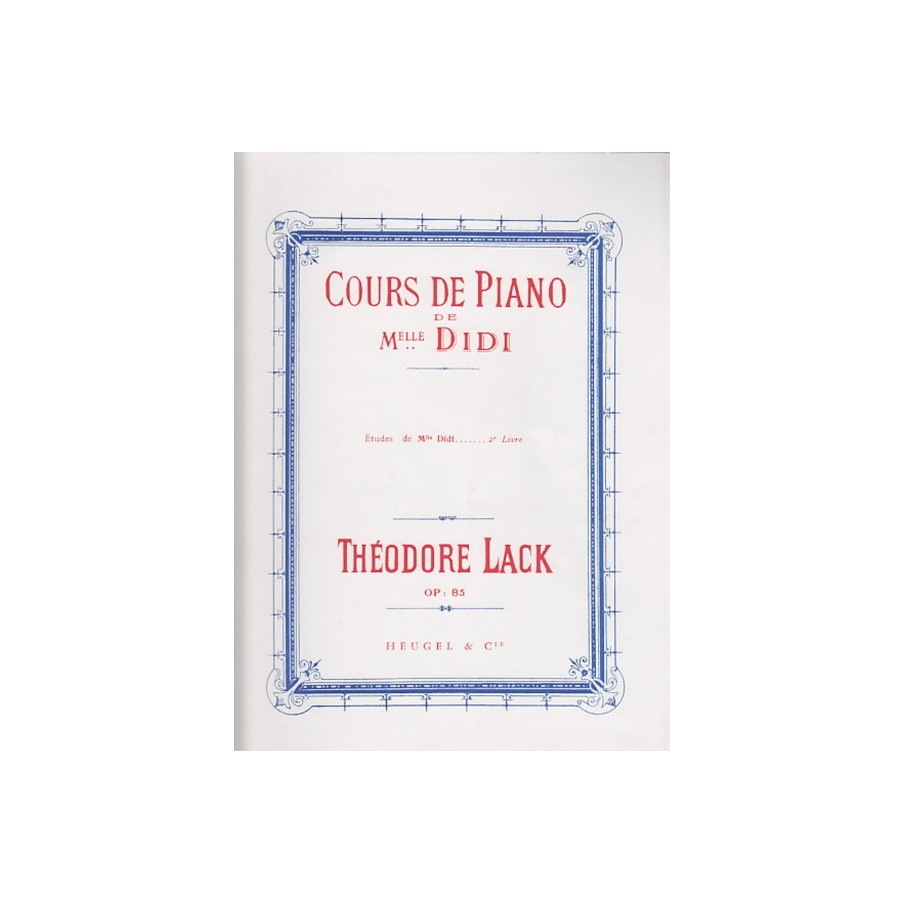 9790047333063ALHE33306 Cours de Piano de Mlle Didi Etudes Volume 2 Piano