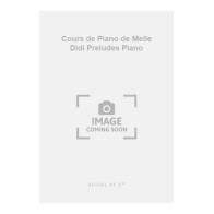 9790047333070ALHE33307 Cours de Piano de Melle Didi Preludes Piano
