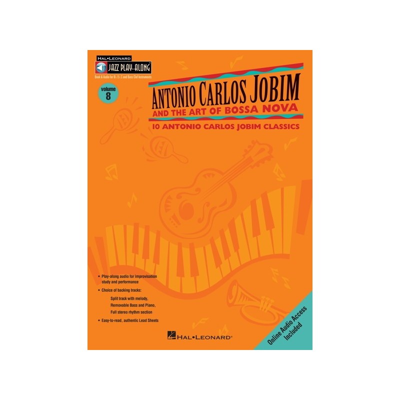 Antonio Carlos Jobim and the Art of Bossa Nova 