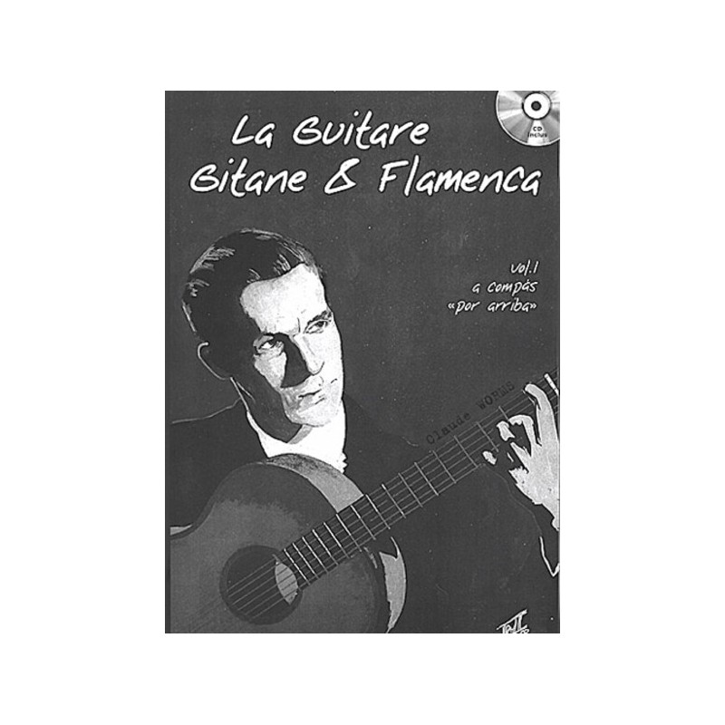 La Guitare Gitane & Flamenca, Volume 1 