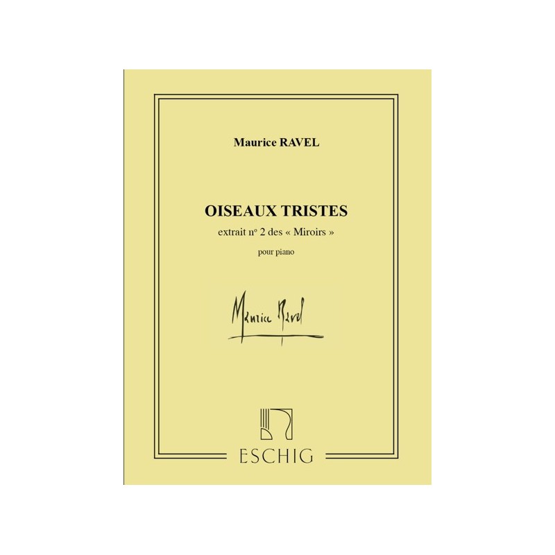 9790045002152ED_00115900 Oiseaux Tristes Piano (Miroirs N 2)