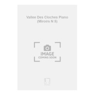 9790045002190ED_00116800 Vallee Des Cloches Piano (Miroirs N 5)