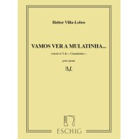 9790045014773ME_00286100 Villa-Lobos Cirandinhas N 8 Piano (Vamos Ver A