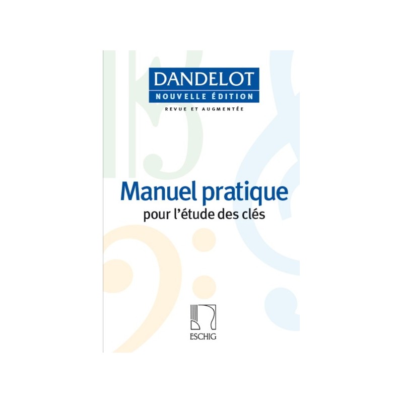 Manuel Pratique Pour L'etude Des Cles 