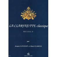 9790230334488COM3448 La Clarinette classique  Recueil D