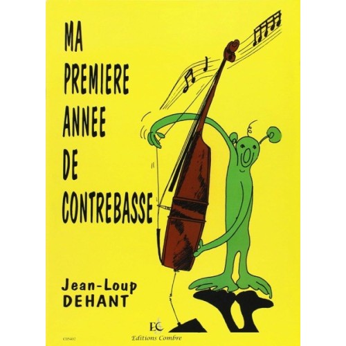 9790230354028COMC05402 Ma première année de contrebasse