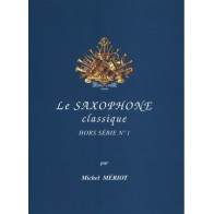 9790230357432COMC05743 Le Saxophone classique - hors série n°1