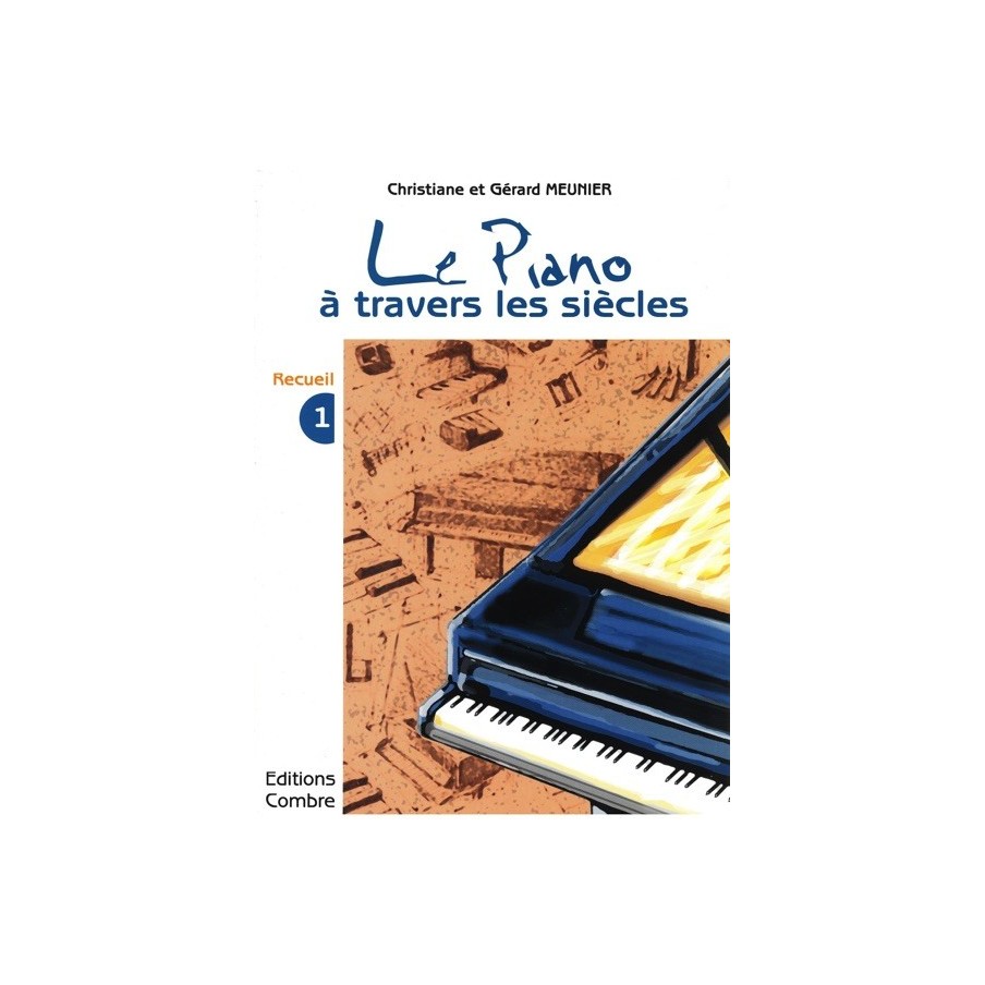 9790230360180COMC06018 Le Piano à travers les siècles Vol.1