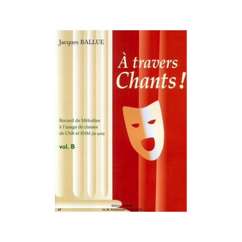 9790230360395COMC06039 A travers chants ! Volume B