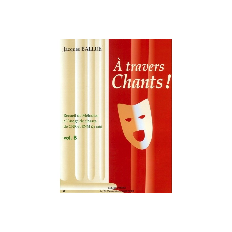 9790230360395COMC06039 A travers chants ! Volume B