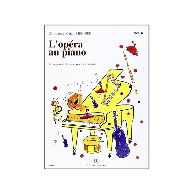 9790230361781COMC06178 L'Opéra au piano Vol.A