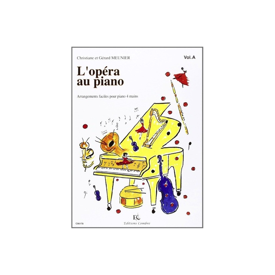 9790230361781COMC06178 L'Opéra au piano Vol.A