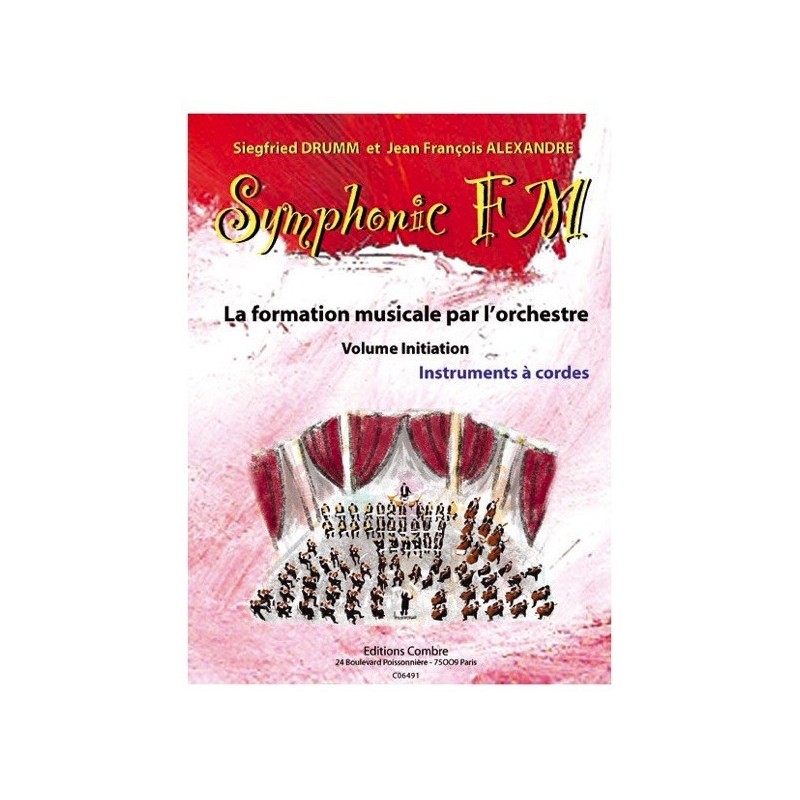 9790230364911COMC06491 Symphonic FM Initiation Cordes - Elève