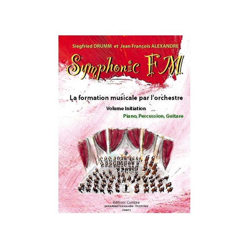 9790230364928COMC06492 Symphonic FM Initiation Piano, Percu, Guit - Elève