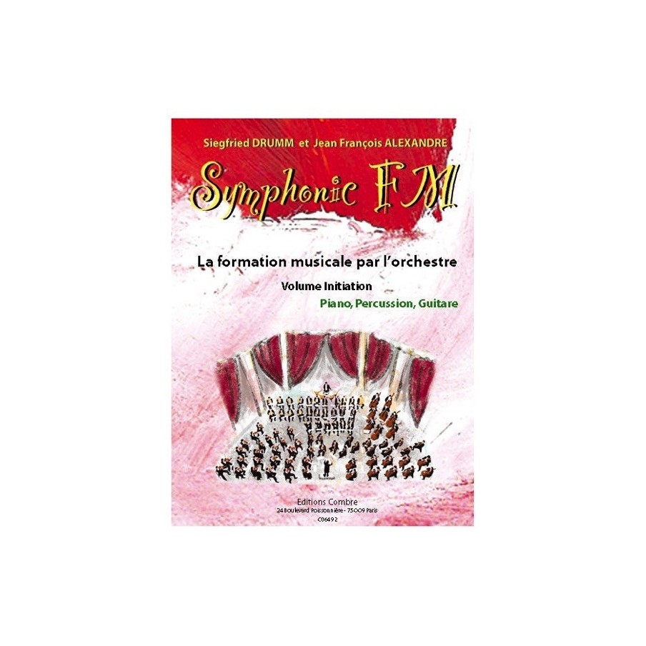 9790230364928COMC06492 Symphonic FM Initiation Piano, Percu, Guit - Elève