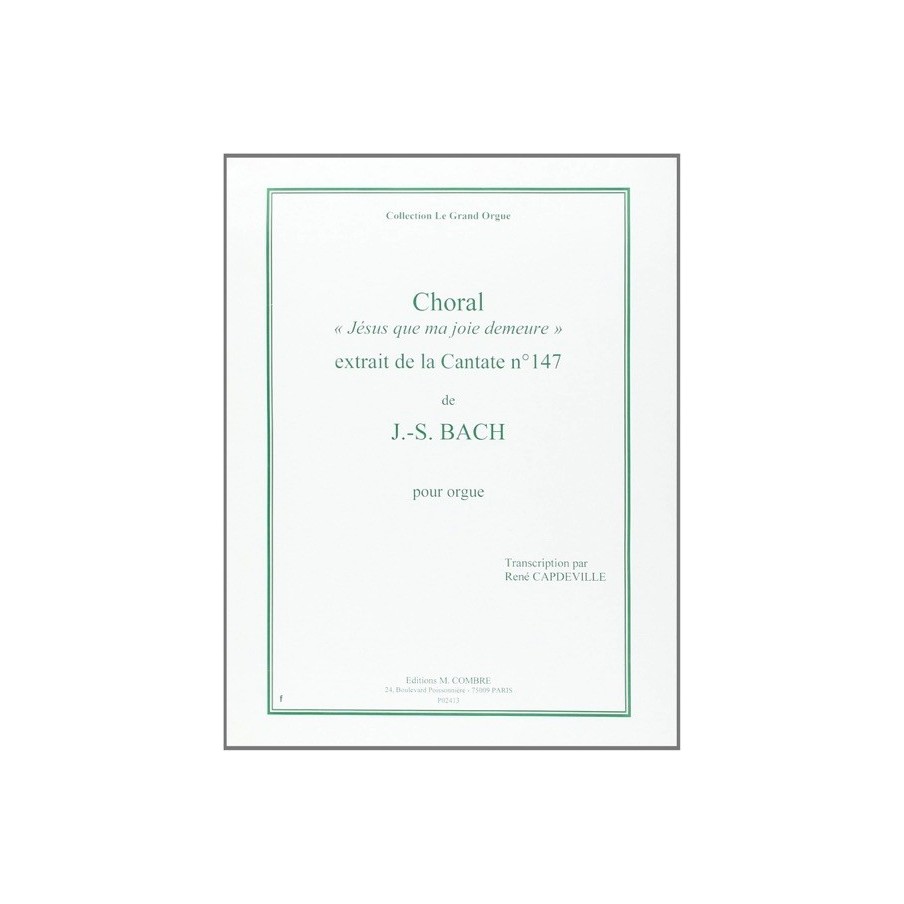 9790230324137COMP02413 Choral Jésus que ma joie demeure extr. Cantate 147