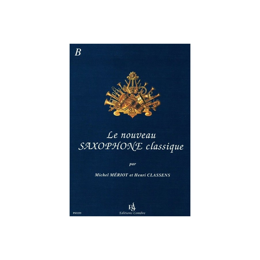 9790230332552COMP03255 Le Nouveau saxophone classique Vol.B