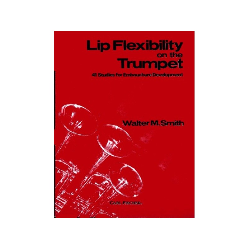 9780825829123CFO2398 Lip Flexibility on the Trumpet