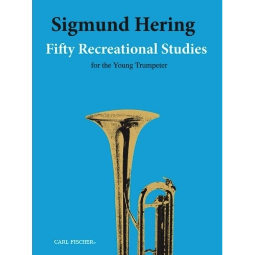 0000000794879798408022006CFO4745 50 Recreational Studies for the Young Trumpeter