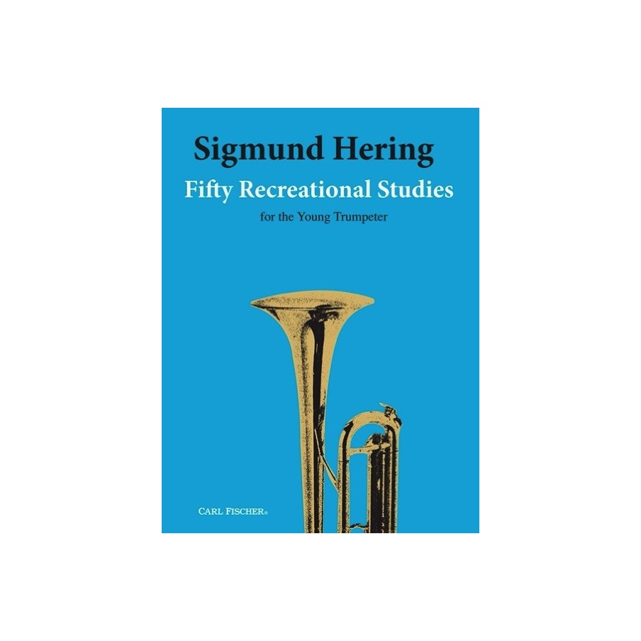 0000000794879798408022006CFO4745 50 Recreational Studies for the Young Trumpeter