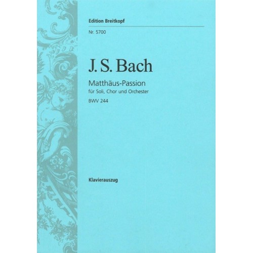 9790004164839BRK5700 Matthäus Passion BWV 244 / St. Matthew Passion BWV