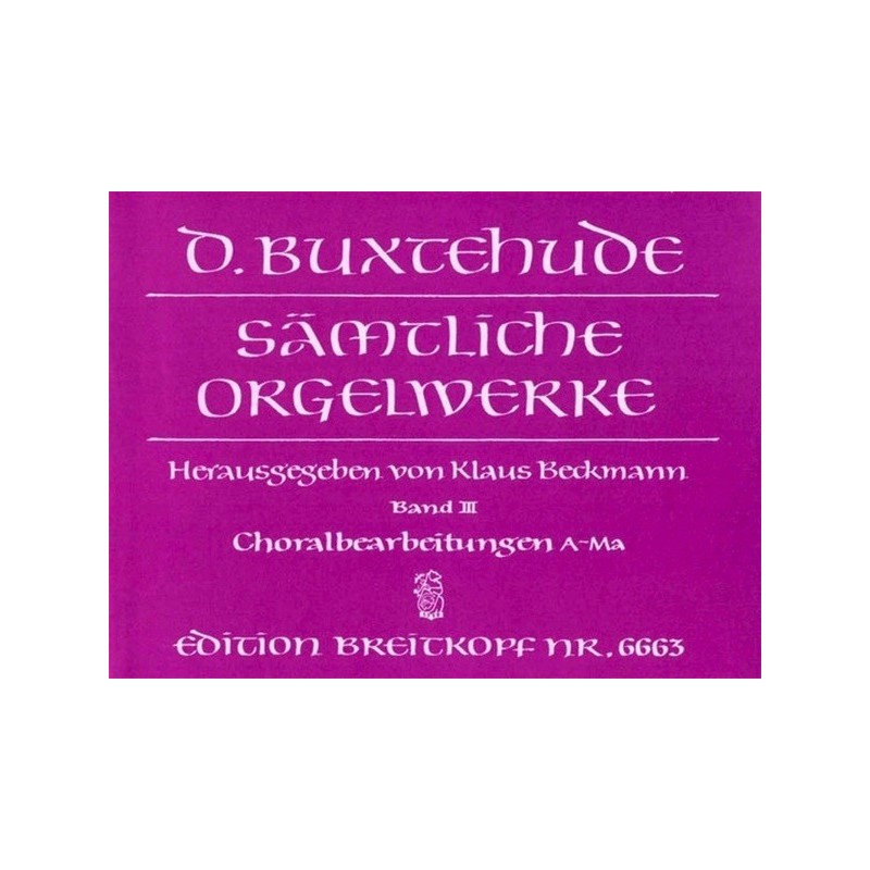 9790004168684BRK6663 Orgelwerke 3 (Samtliche)
