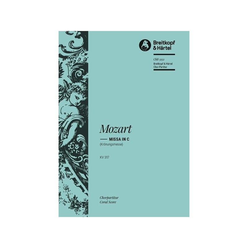 9790004411681BRKCHB5252 Missa in C Major (Krönungsmesse)(Chp)