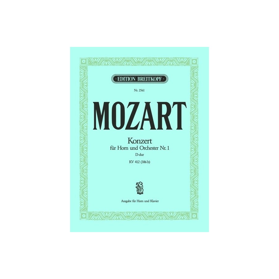 9790004161135BRKEB2561 Konzert für Horn und Orchester D-DurKV 412 (386 b)