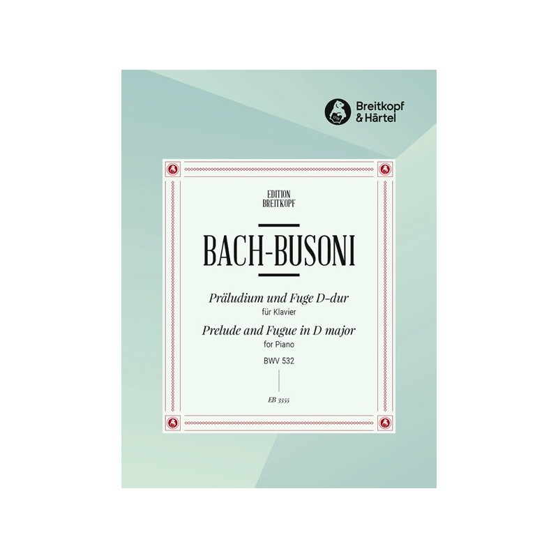 9790004161715BRKEB3355 Präludium u. Fuge D-dur BWV532