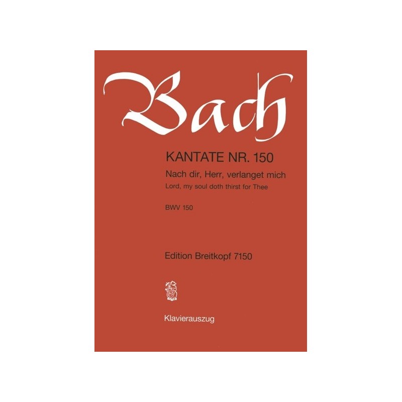 9790004173046BRKEB7150 Cantata BWV 150 Nach Dir, Herr, Verlanget Mich