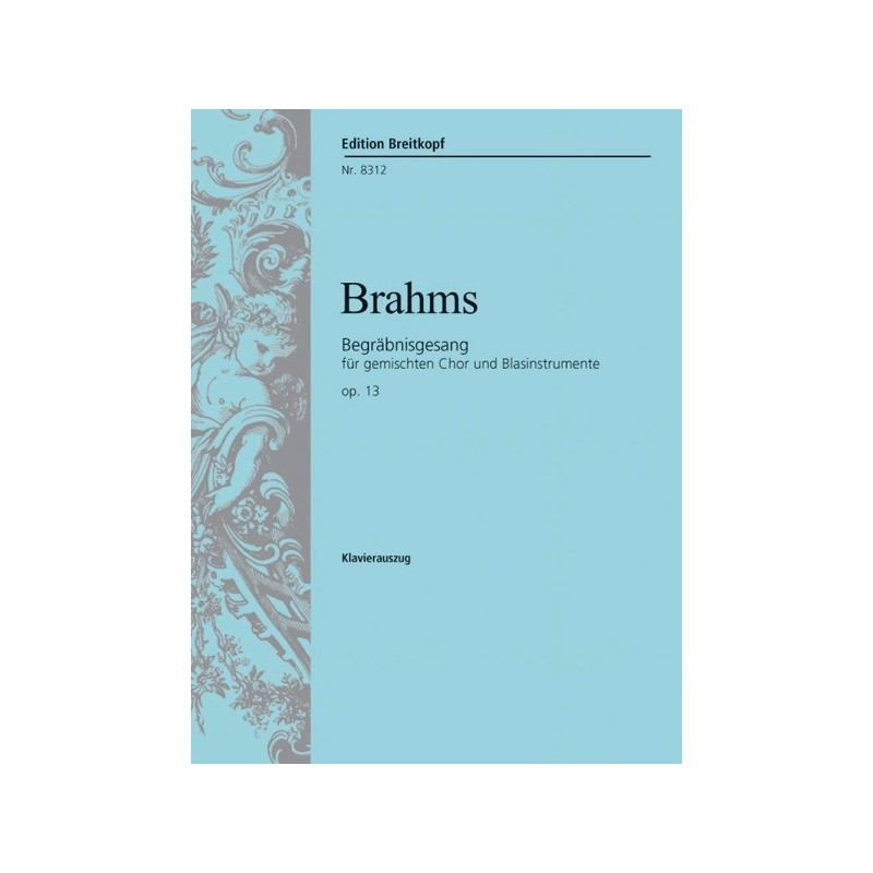 9790004183595BRKEB8312 Begräbnisgesang Op. 13