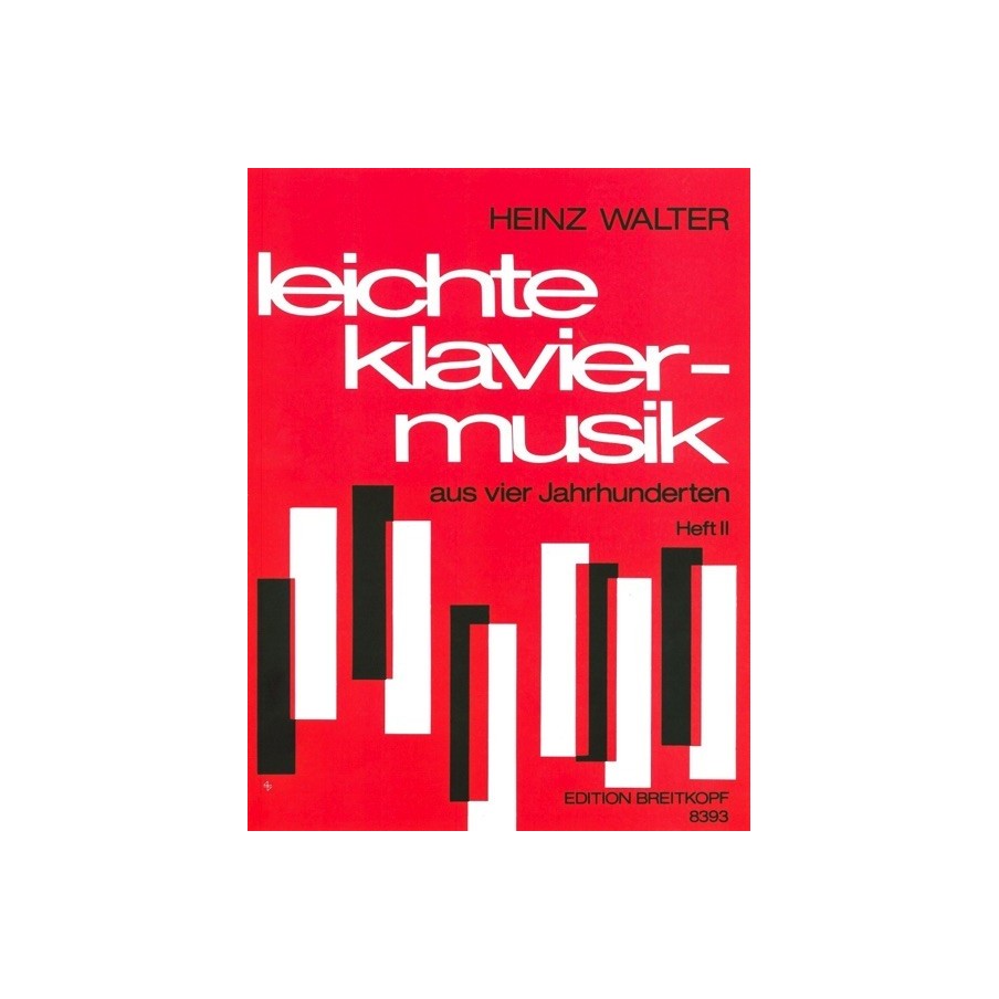 9790004176993BRKEB8393 Leichte Klaviermusik Bd. 2