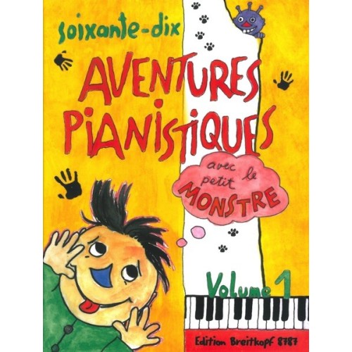 9790004182147BRKEB8787 70 Aventures Pianistiques avec le petit Monstre 1