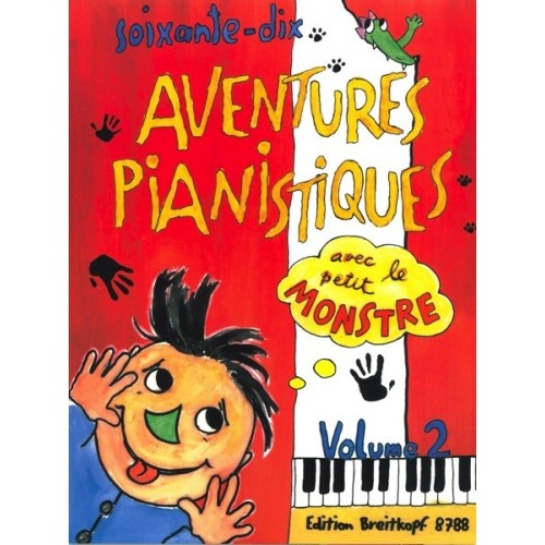 9790004182154BRKEB8788 70 Aventures Pianistiques avec le petit Monstre 2