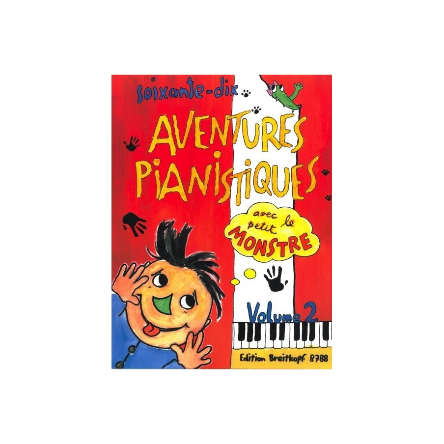 9790004182154BRKEB8788 70 Aventures Pianistiques avec le petit Monstre 2