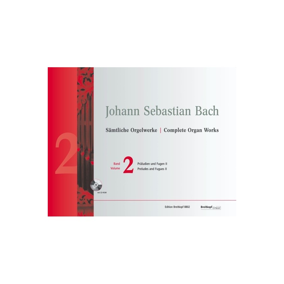 9790004183731BRKEB8802 Sämtliche Orgelwerke Band 2