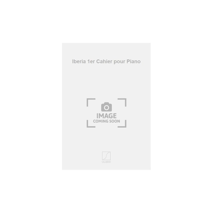 9790048021020SLB_00154600 Iberia 1er Cahier pour Piano