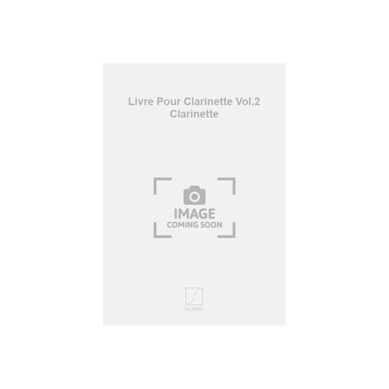 9790048031388SLB_00272600 Livre Pour Clarinette Vol.2 Clarinette