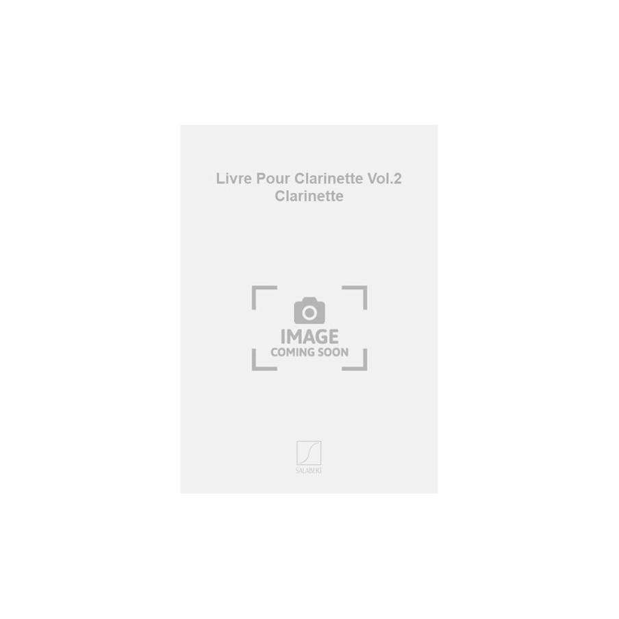 9790048031388SLB_00272600 Livre Pour Clarinette Vol.2 Clarinette